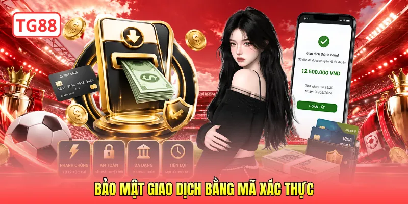 Bảo mật giao dịch bằng mã xác thực